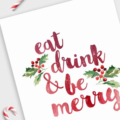 Eat Drink and Be Merry Christmas Printable Christmas - Etsy