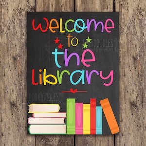 library, welcome to the library, classroom signs, classroom welcome, teacher signs, library sign, library signs, rainbow library printable