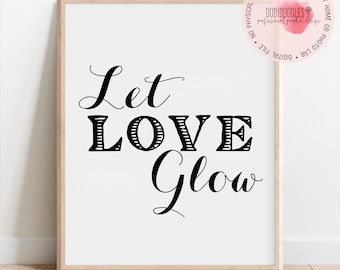 let love glow, let love glow sign, glow stick, glow stick sign, glow sticks sign, wedding sign, weddings, printable wedding signs, digital