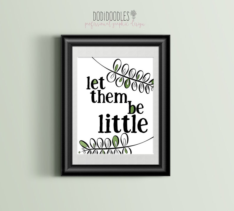 Let Them Be Little 8x10 Printable Art Nursery Quote Print | Etsy