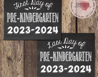 First Day of Pre-K 2023-2024, Last Day of Pre-Kindergarten 2023-2024, printable chalkboard, Pre-Kindergarten Photo Prop for Parents Photos