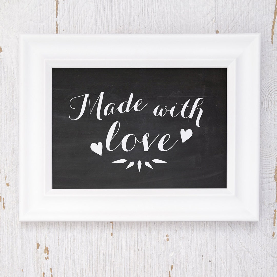 Made With Love Made With Love Sign Chalkboard Wedding Sign - Etsy