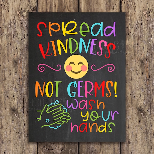 Classroom Poster, Teacher Classroom Decor, 18 x 24 Chalkboard Poster, Spread Kindness Not Germs, Wash Your Hands Sign, Covid Awareness Sign