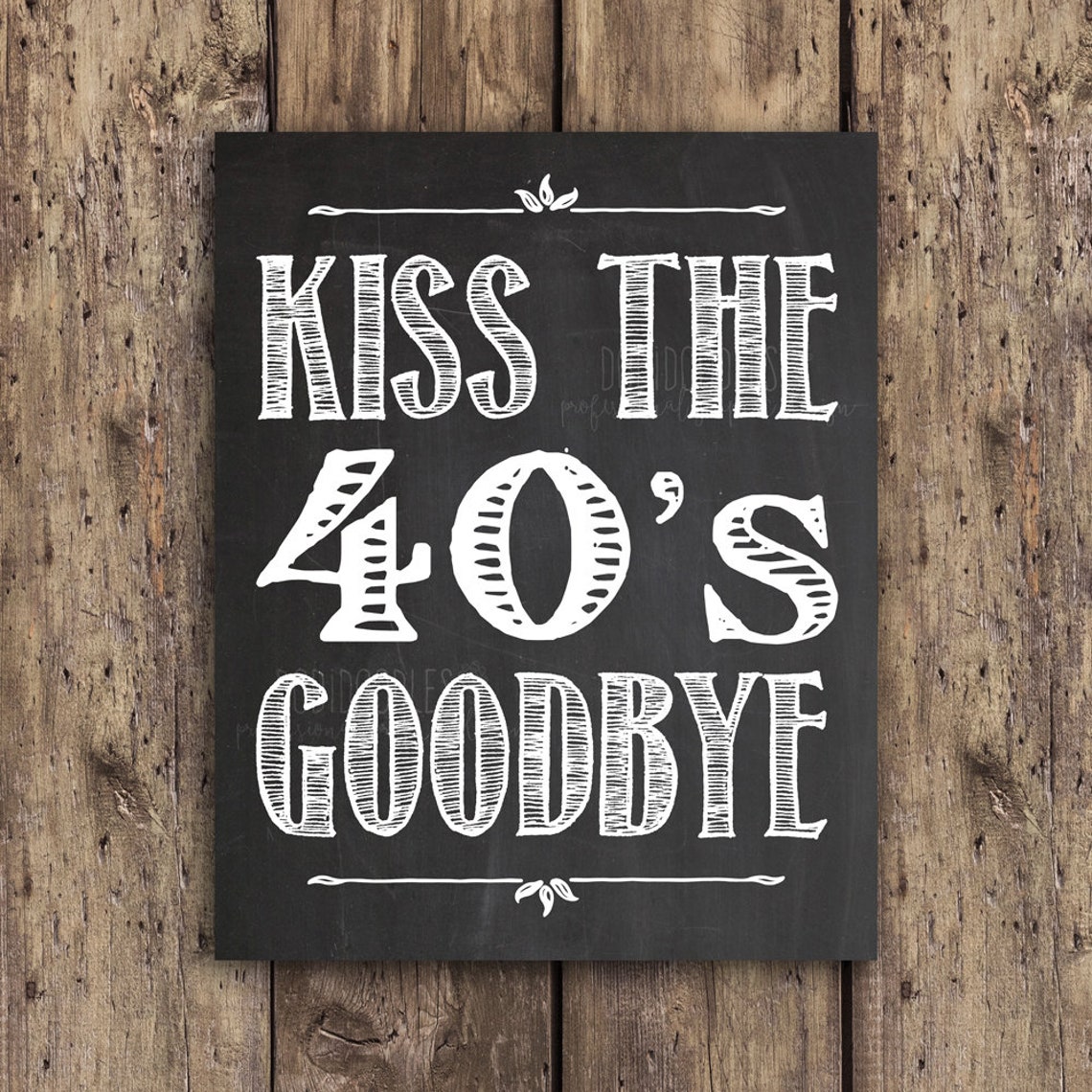 Kiss the 40s goodbye 50th birthday 50th candy bar sign 50th | Etsy