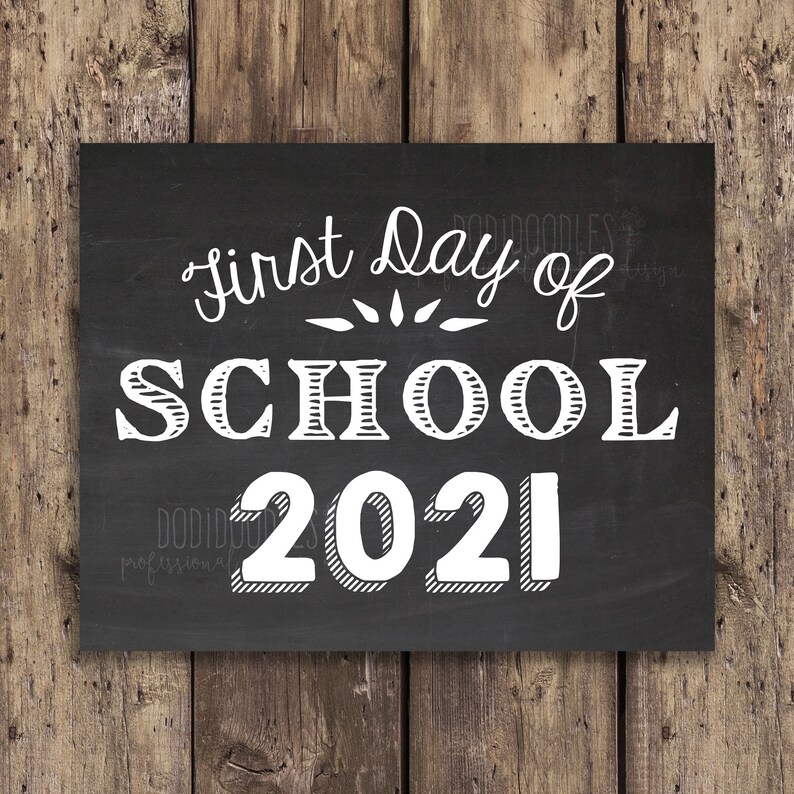 First Day of School 2021 First Day Signs First Day of School Etsy