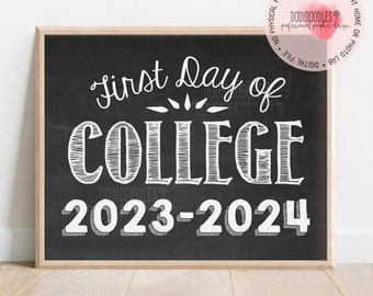First Day of College 2023-2024 printable chalkboard sign, First Day of College Sign, Off to College sign, first day of school sign, signs
