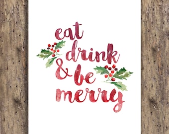 eat drink and be merry, christmas printable, christmas posters, eat drink & be merry, christmas door decor,