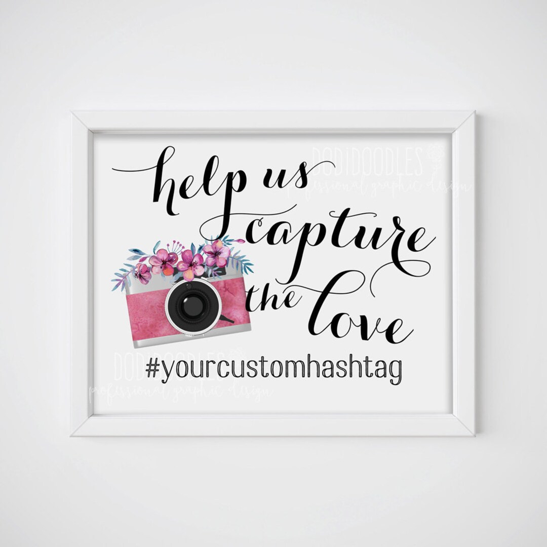 Help Us Capture the Love Capture the Love Wedding Hashtag - Etsy