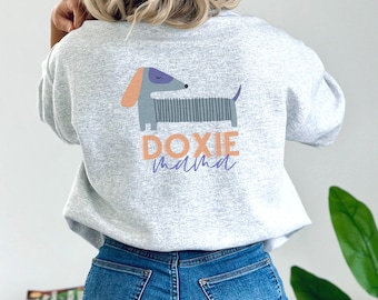 Dachshund Mama Crewneck Sweatshirt: Doxie Mom Apparel