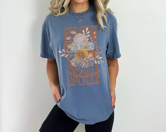 Grow Beautifully T-shirt: Retro Floral Comfort Colors Tee