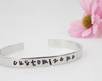 Custom Bracelet Cuff - Personalized Bracelet - Custom Cuff - Handstamped Cuff - Personalized Gift - Gift Under 25 - Aluminum Bracelet