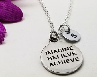 Imagine Believe Achieve Necklace, Girl Gift, Stainless Steel Charm, Inspirational Jewelry, Confidence Charm, Mom gift, Best Friend Gift