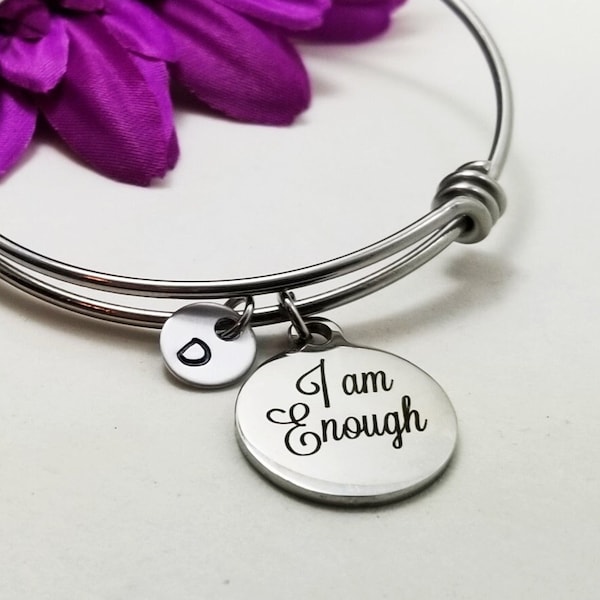 I Am Enough Bracelet, Girlfriend Bangle, Expandable Charm Bracelet, Initial Bracelet, Mom Jewelry, Inspirational Jewelry, Best Friend Gift