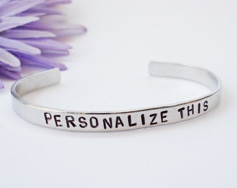 Adjustable Bracelet Cuff, Personalized Bracelet, Inspirational Bracelet Cuff, Handstamped Cuff, Aluminum Cuff, Custom Cuff, Customized Cuff