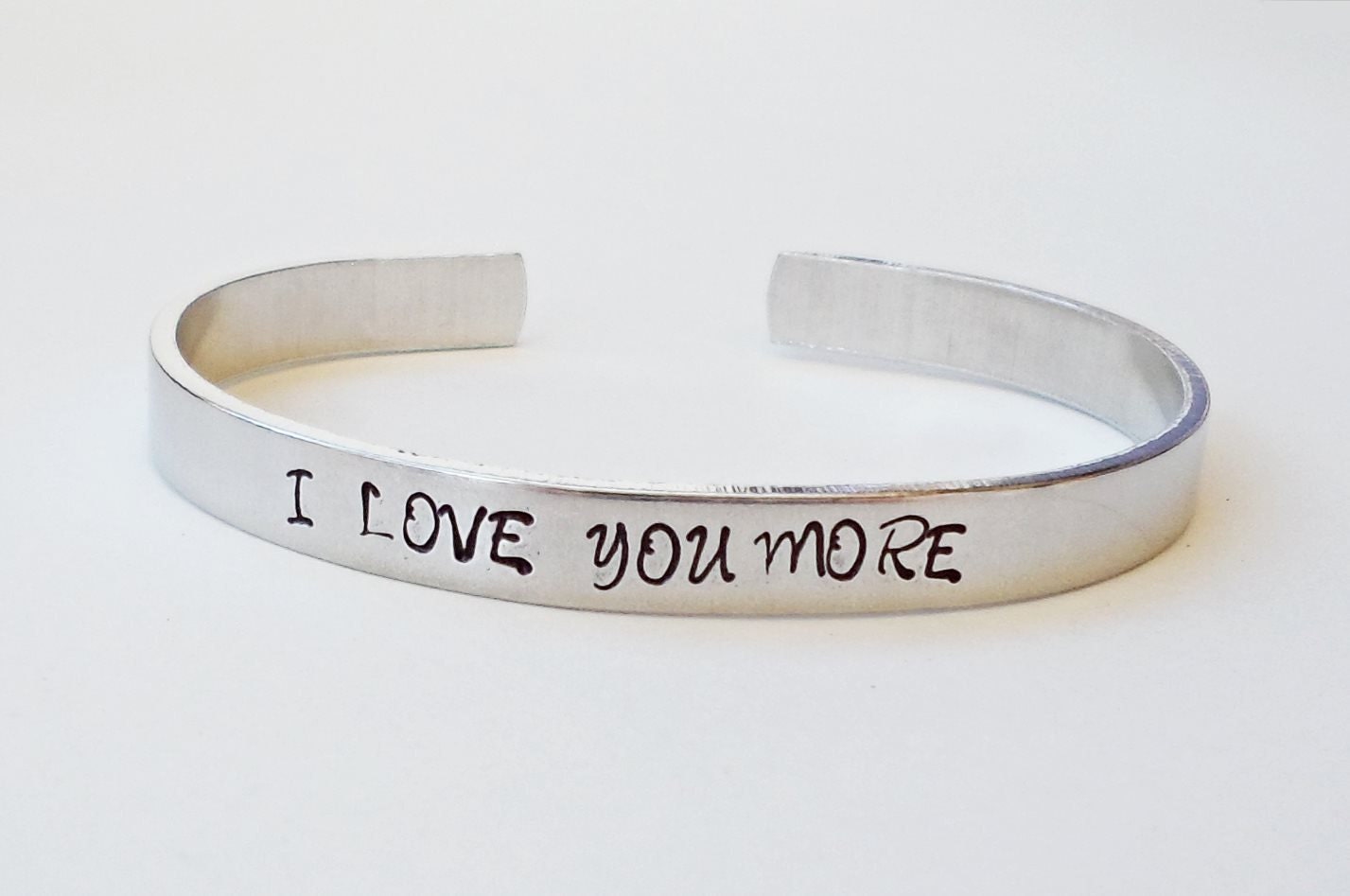 I Love You More Bracelet Cuff Personalized Bracelet Love Etsy