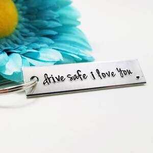 Drive Safe I Love You, New Driver Gift, Drive Safe Keychain, Engraved Keychain, Rectangle Keychain, Metal Keychain, Personalized Keychain image 2