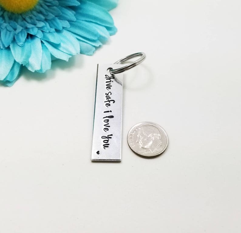 Drive Safe I Love You, New Driver Gift, Drive Safe Keychain, Engraved Keychain, Rectangle Keychain, Metal Keychain, Personalized Keychain image 4