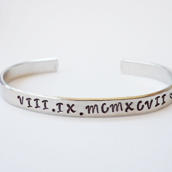 Roman Numeral Bracelet Cuff, Personalized Bracelet Cuff, Aluminum Cuff, Custom Cuff, Roman Numeral Cuff, Graduation Gift, Personalized Cuff