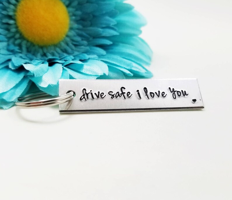 Drive Safe I Love You, New Driver Gift, Drive Safe Keychain, Engraved Keychain, Rectangle Keychain, Metal Keychain, Personalized Keychain image 1