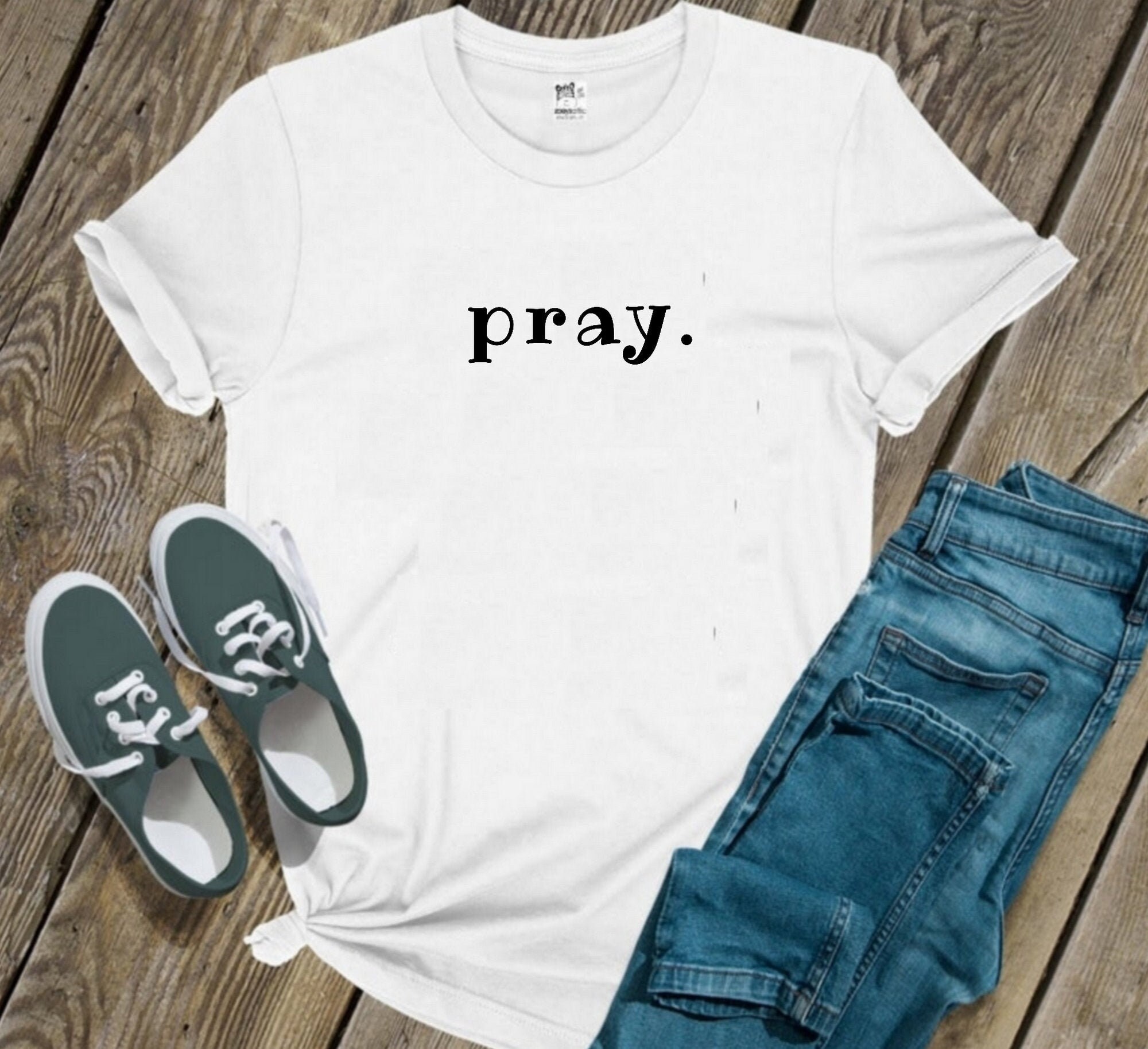 Pray T shirtPray Tshirt Pray Shirt Pray Shirt Women Pray Etsy