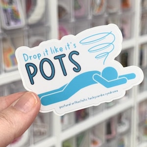 Drop It Like It’s POTS Sticker, Trendy Water Bottle Decal, Spoonie Gift, Postural Tachycardia Dysautonomia Sticker, POTS Syndrome Accessory