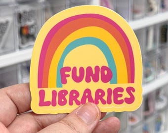Fund Libraries Vinyl Sticker, Trendy Water Bottle Decal, Librarian Laptop Sticker, Bookish Gift, Library Love Accessory