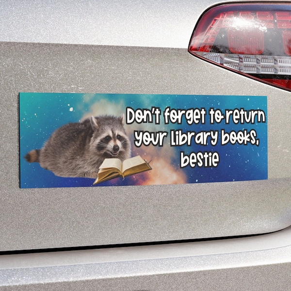 Imán para parachoques de coche "No olvides devolver tus libros de la biblioteca", regalo para bibliotecarios, accesorio para coche para amantes de los libros.