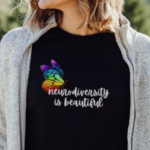 Neurodiversity Shirt, ADHD Autism T-Shirt, Neurospicy Apparel, Neurodiversity is Beautiful Gift