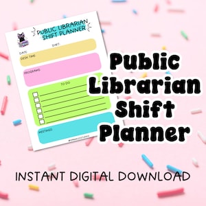 Puede incluir: Un planificador imprimible para bibliotecarios públicos con una ilustración de un gato negro y secciones coloridas para programar turnos, programas, listas de tareas y reuniones. El texto "Public Librarian Shift Planner" está en negrita, letras negras con una fuente redondeada.
