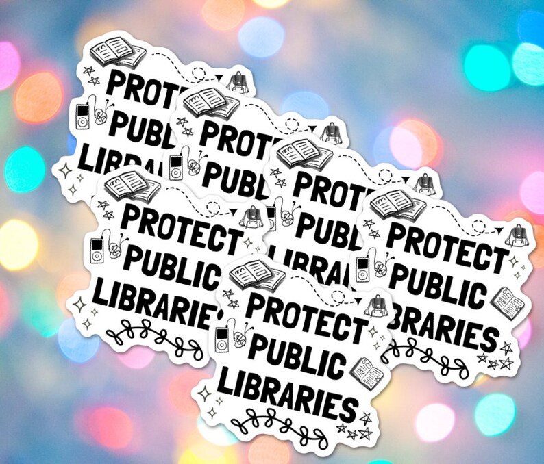 Protect Public Libraries Vinyl Sticker, Book Lover Decal - Etsy