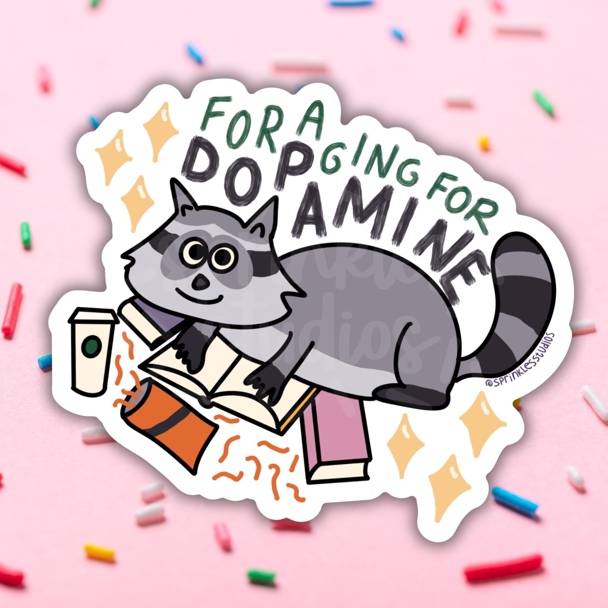 Foraging for Dopamine Raccoon Vinyl Sticker | ADHD Autism Audhd ...