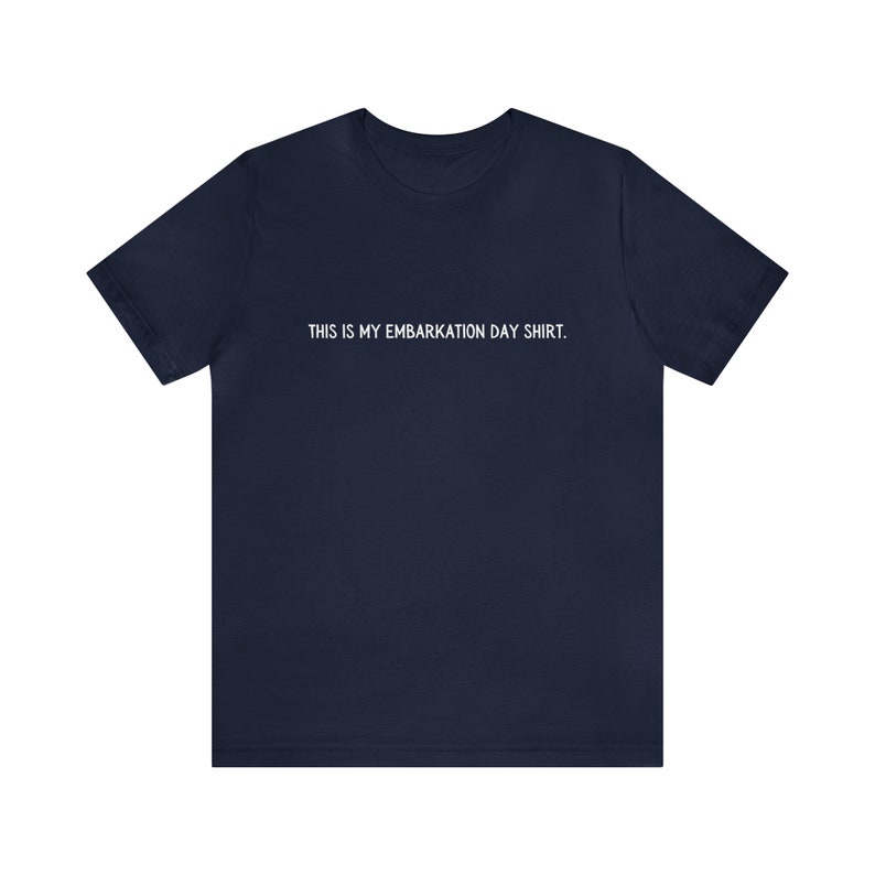 Embarkation Day Cruise Shirt: Funny Vacation Apparel image 4