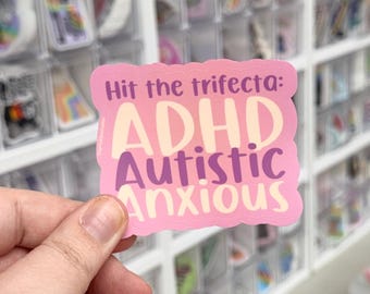 ADHD Autism Anxiety Trifecta Sticker, Trendy Water Bottle Decal, AuDHD Gift, Funny Neurodivergent Mental Health Accessory