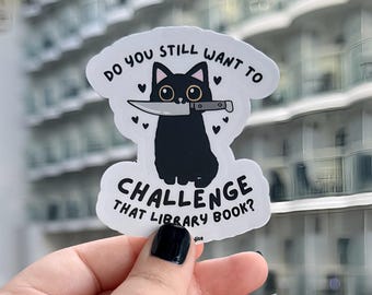 Funny Banned Books Vinyl Sticker, Trendy Water Bottle Decal, Librarian Laptop Sticker, Bookish Gift