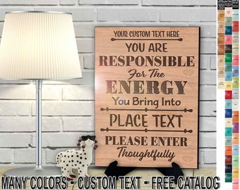 Bgn! This Space ... Responsible Energy Engraved Wood Table Sign w/ Optional Stand w/ Free Customization