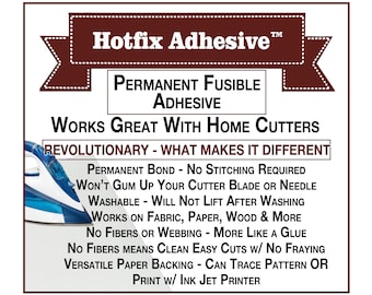 Hotfix Adhesive™ Permanent Bond Fabric To Fabric (or Paper, Wood, etc.) Adhesive