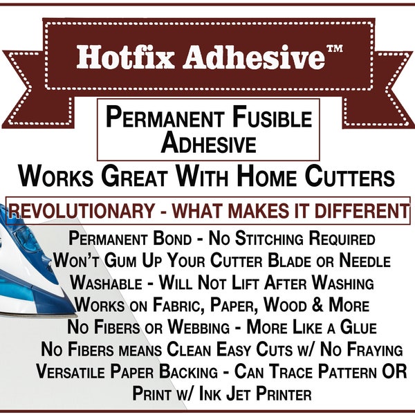 Hotfix Adhesive™ Permanent Bond Fabric To Fabric (or Paper, Wood, etc.) Adhesive