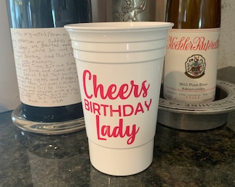 Birthday cocktail cups, Personalized, wedding cups, plastic double walled party cup, custom design, cocktail glass, Cheers Birthday Lady
