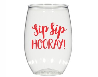 Cocktail cups, 16oz personalized wedding cups, cocktail, wine, stemless, Party Favors, bridesmaid, bachelorette party, Sip Sip Hooray