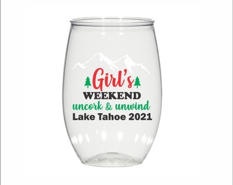 Uncork and unwind, 16 oz Personalized plastic Stemless Wine glasses, girls weekend, mountains, cabin, lake life, Lake Tahoe, cocktails