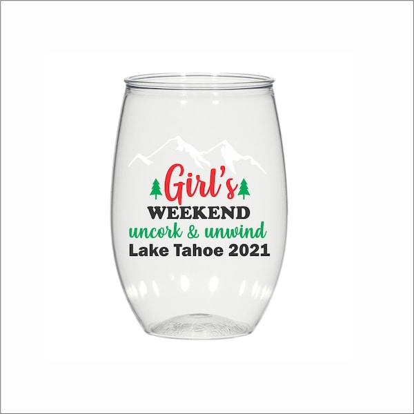 Uncork and unwind, 16 oz Personalized plastic Stemless Wine glasses, girls weekend, mountains, cabin, lake life, wedding glasses, cocktails