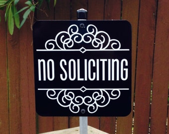 Attractive No Soliciting Sign Attached to a Sturdy Aluminum Stake. The Perfect sign for a flower pot or planter box. FREE SHIPPING