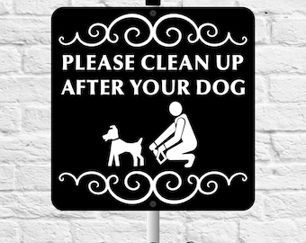 Please Clean Up After Your Dog Yard Sign with Stake