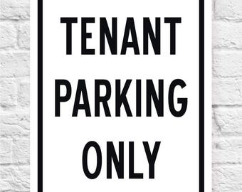 TENANT PARKING ONLY Sign