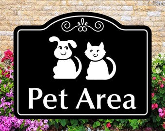 Pet Area Sign