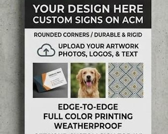 Single Sided Custom Sign | 12 in x 18 in | Customized with Your Own Message and/or Artwork