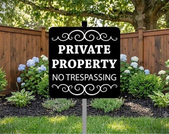 No Trespassing Sign: Private Property, Aluminum Stake, Weatherproof