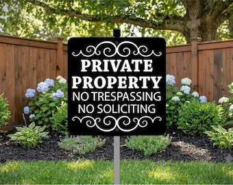 Private Property No Trespassing No Soliciting Sign with Stake