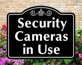 Security Cameras In Use Sign