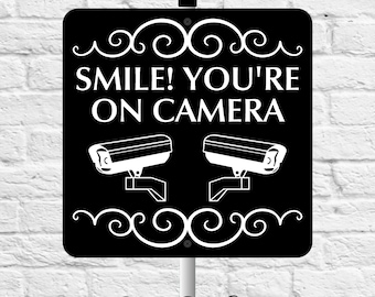 Smile You're On Camera Sign: Aluminum Composite, Yard Stake, Security Warning